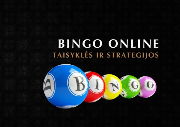 Kaip žaisti „Bingo“ internetu – taisyklės ir patarimai