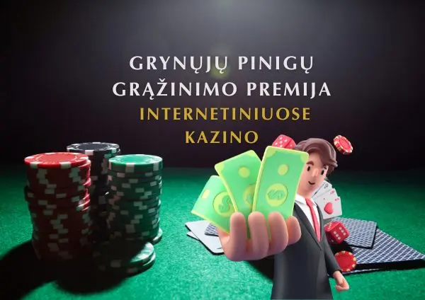 Kas yra cashback - Grynųjų pinigų grąžinimo premijos internetiniuose kazino