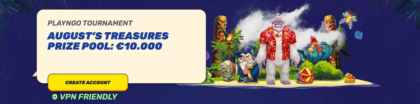 August’s Treasures gamblezen-turnyrai