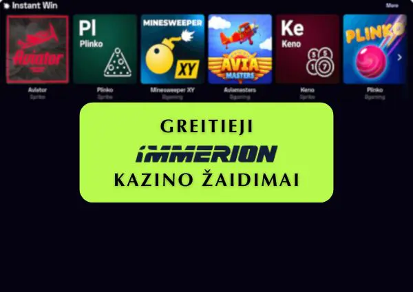 Greitieji „Immerion“ kazino žaidimai nemėgstantiems laukti