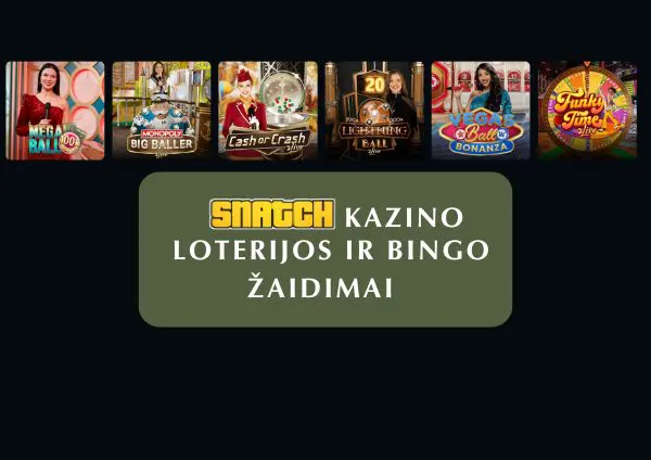 Atrask loterijos ir bingo žaidimus „Snatch Casino“