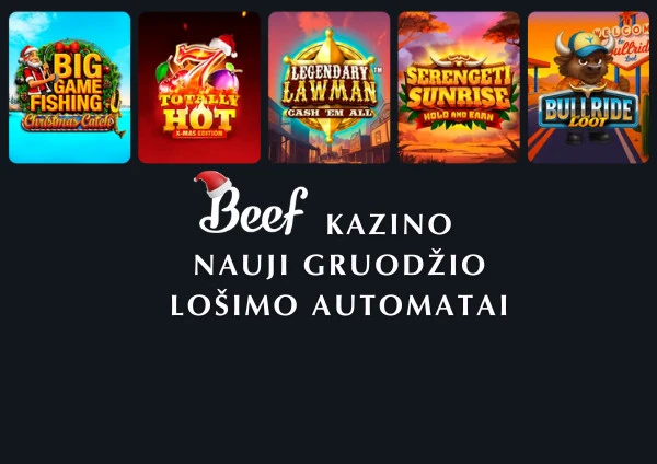 Nauji gruodžio mėnesio „Beef“ lošimo automatai