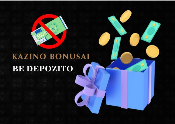 Kazino bonusai už registraciją be indelio