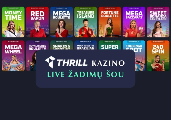 Live žaidimų šou „Thrill“ kazino