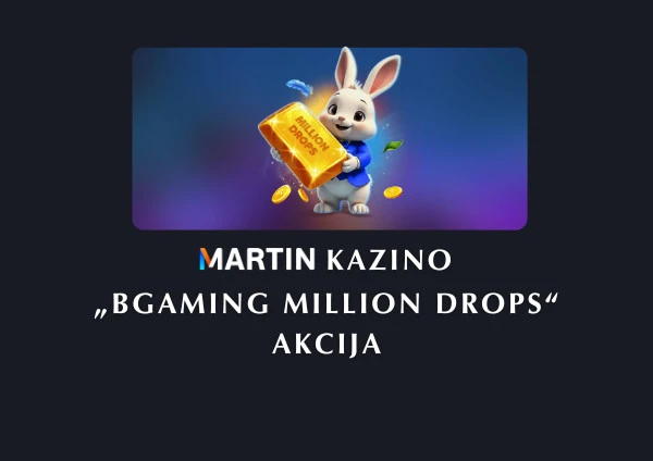 „BGaming Million Drops“ akcija