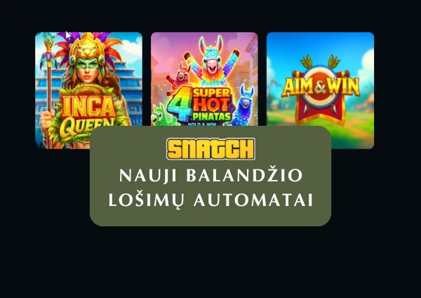 „Snatch“ kazino papildė dar įdomesni lošimo automatai