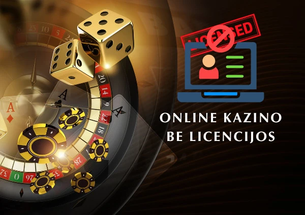 Online kazino be licencijos ką reikia žinoti