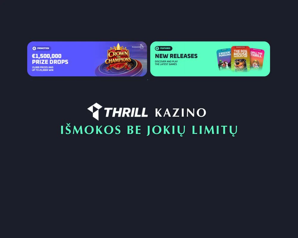 „Thrill“ online kazino išmokų limitai