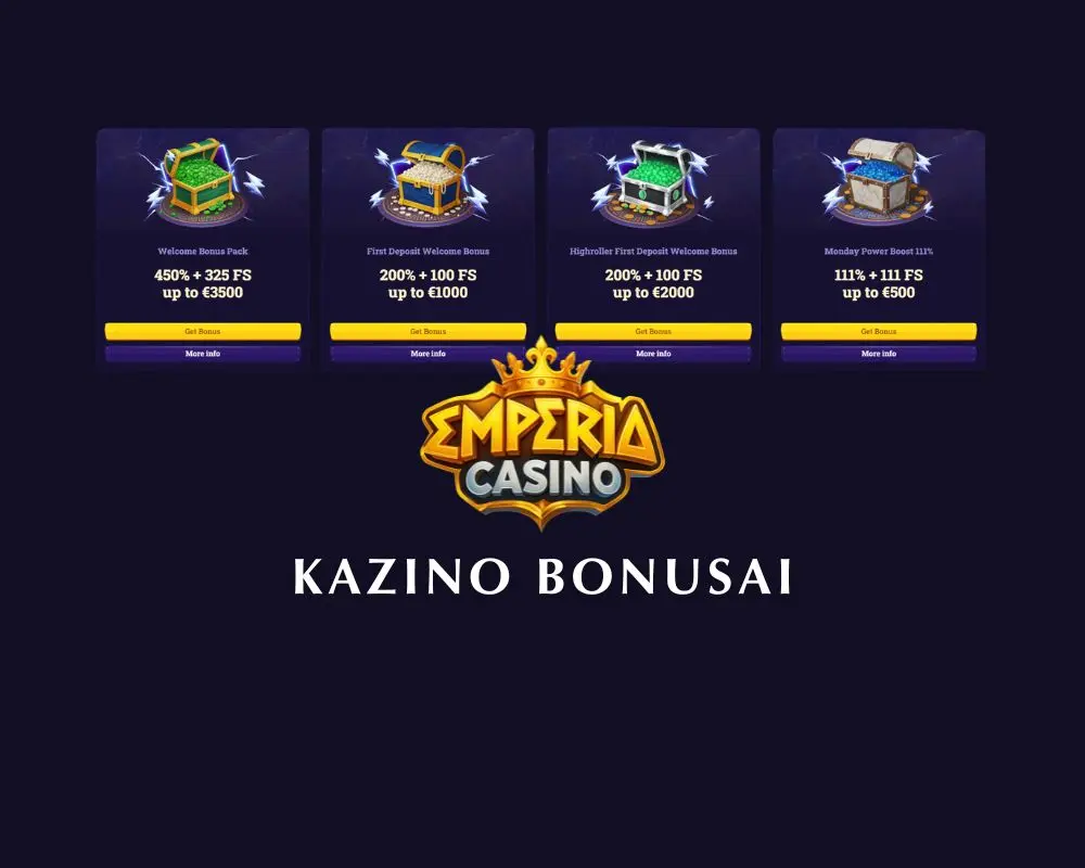 „Emperia“ kazino bonusai
