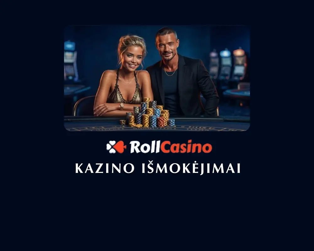 „Rollcasino“ išmokos